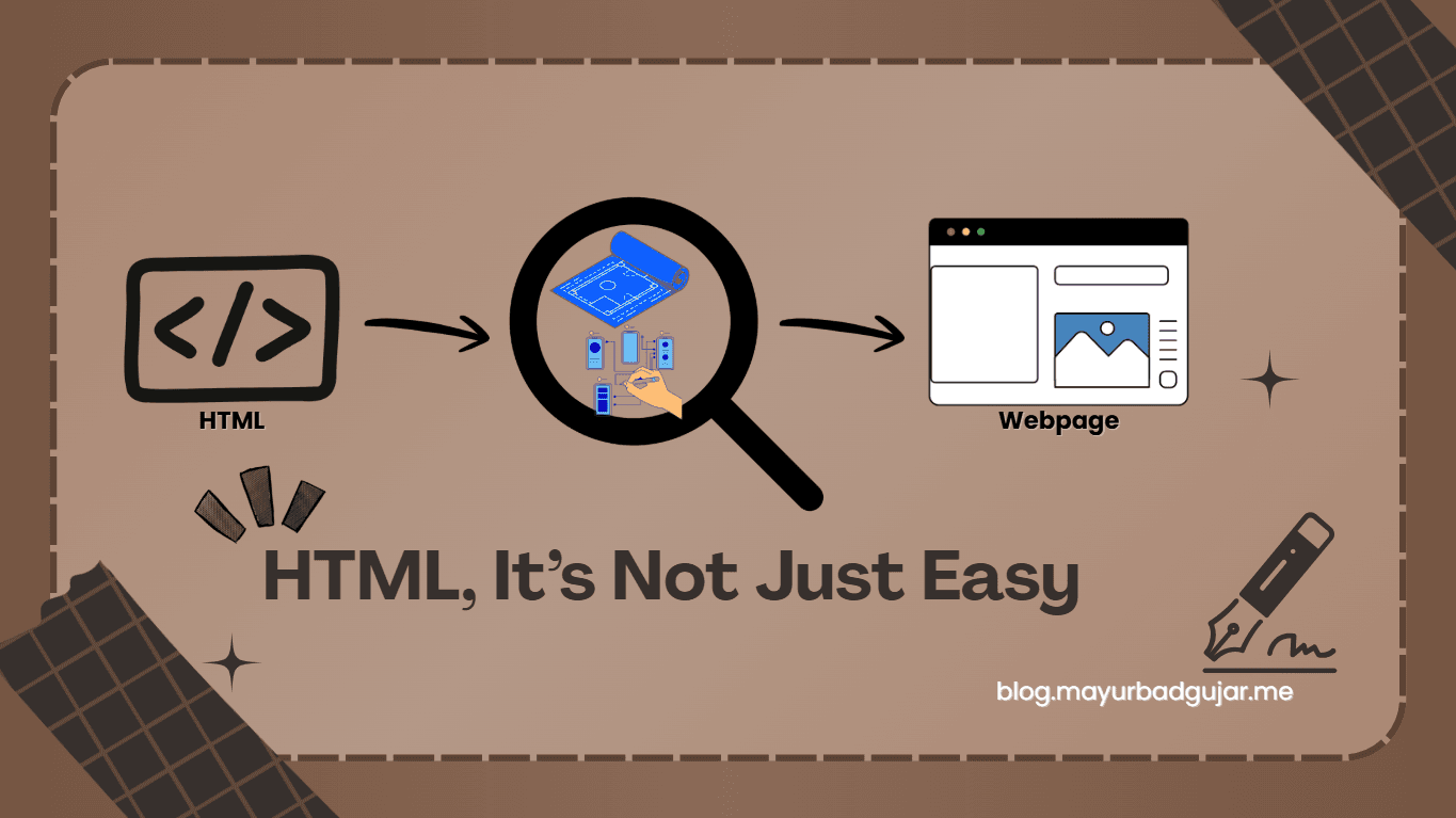 HTML, It’s Not Just Easy